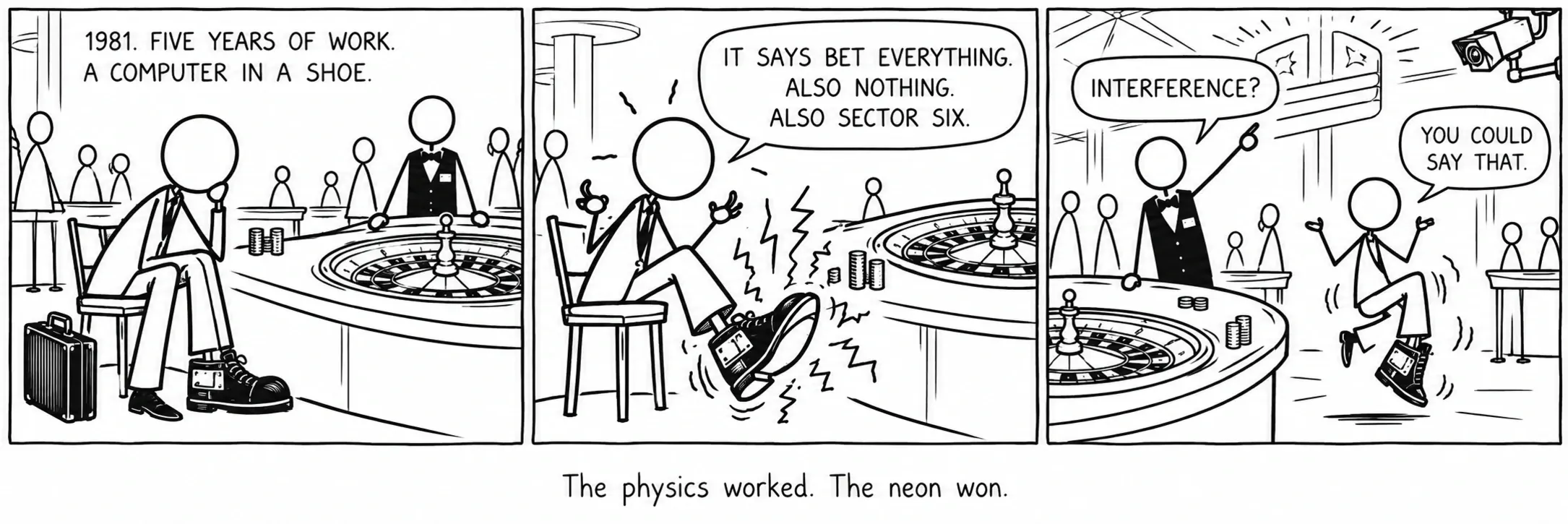 The physics worked. The neon won.